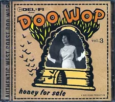 Honey For Sale: Doo Wop Volume 3 *SEALED* CD Hep Cats, Chip Nelson, Prentice Mor