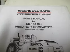 Ingersoll Rand SD 100 Bid Vibratory Compactor Parts Manual