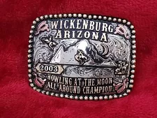 ALL AROUND CHAMPION RODEO TROPHY BUCKLE PRO☆WICKENBURG ARIZONA☆2003☆RARE☆643