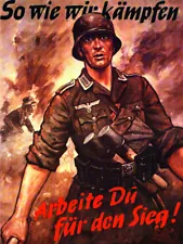 WW2 German Poster So Wie Wir Kampfen Poster Picture Print