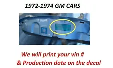 72-74 GM Vin Decal GM Door Jamb Decal with YOUR VIN # Read Description Repro (For: Pontiac)