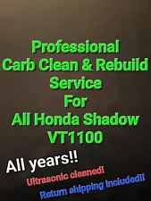 85-07 Honda Shadow VT1100 Professional Carb clean and rebuild service VT 1100 (For: 1994 Honda Shadow 1100)