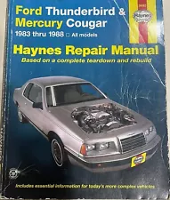 Ford Thunderbird & Mercury Cougar 1983 To 1988 Repair Manual Haynes 36082 (For: More than one vehicle)