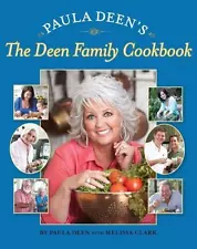 Paula Deen's the Deen Family Cookbook by Paula Deen (2009, Hardcover) 269 Pages