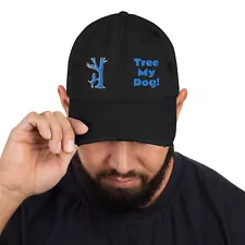 Tree My Dog Dad Hat | Raccoon Hunting Coonhound Coon Hunter