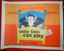 1 Vintage Half Sheet Movie Poster for Only Two Can Play, 1962, Peter Sellers