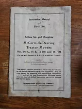 VINTAGE OWNERS MANUAL McCORMICK DEERING 16-a 16-b 16-bn 16-hm TRACTOR MOWERS IH