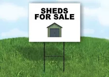 SHEDS FOR SALE Yard Sign with Stand LAWN SIGN