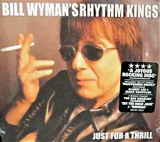 Just For Thrill by Bill Wyman NEW! CD Rhythm Kings , Albert Lee,Mark Knopfler,