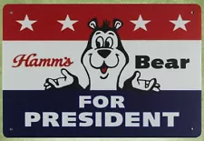 decorative lodge cafe Hamms Bear For President Soda Bar tin metal sign