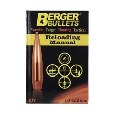 Berger Reloading Manual, 1st Edition NEW~11111