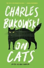 Charles Bukowski On Cats (Paperback)