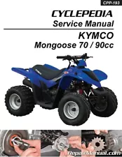 2004-2022 KYMCO Mongoose 70 & 90 Youth Service Repair ATV Manual CPP-193-Print