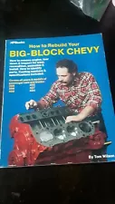 How to Rebuild Your Big-Block Chevy Engines 366 396 400 402 427 454 Tom Wilson