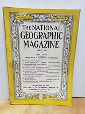 National Geographic Volume LXIII Number FOUR APRIL 1933 (FC47-1)