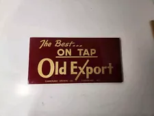 Old Export Beer, Cumberland Brewing Sign