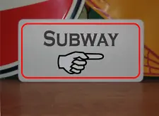 Subway w/ arrow Metal Sign