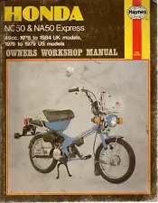 Haynes Honda NC50 & NA50 Express Owners Workshop Manual UK USA II Deluxe 1976 on