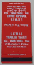 LEWIS TRAILER SALES MOBILE HOMES MATCHBOOK COVER * WILLIAMSPORT & WELLSBORO, PA.