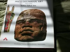 Pre-Columbian Art and Later Indian Tribal Arts