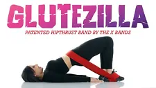 Glutezilla patented hip thrust band by X Bands perfect for home or gym use