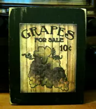 Grapes For Sale Farmhouse Primitive Rustic Wooden Block Shelf Sitter 3.5X4.5