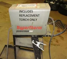 Plasma Cutter Torch to FIX REPAIR Hypertherm® Powermax 380 - PMax380