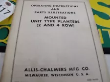 Allis Chalmers Tractor, Mounted Row Planters, Tag #417