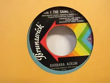 Barbara Acklin Am I The Same Girl / Be By My Side Soul 7"45rpm