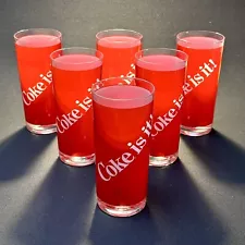 Set of 6~”Coke Is It!”~Drinking/Highball Glasses ~6-1/4"~Vintage 80’s Coca-Cola