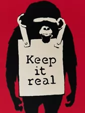 West Country Prince - "Keep it Real" High Quality Replica Banksy Screen Print