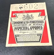 1940 Pennsylvania Inspection Sticker Pa Penna - May - Oct - Vintage