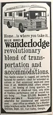 1968 Bluebird Wanderlodge RV Home Is Where You Take It PRINT AD Vintage 5”