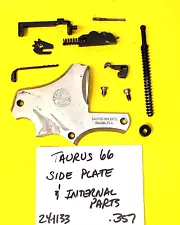 Taurus 66 357 Magnum SIDE PLATE + INTERNAL PARTS IN NICE CONDITION 24-1133