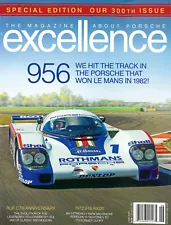 Excellence Magazine 956 Porsche Hitting The Track Special Edition June 2023 New