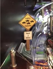 Turtle Crossing Sign MOD For Stern’s Teenage Mutant Ninja Turtles pinball