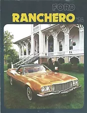 Sales Brochure for the 1974 Ford Ranchero The Pickup Car ~ 3 Models