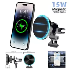 15W Fast Magnetic Mag Safe Car Wireless Charger Air Vent Mount Phone Holder USA