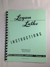 Logan 200 Series 10” Lathe Models 200, 201, 210, 211 Instructions & Parts List