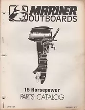 1977 MARINER OUTBOARD 15 HP PARTS MANUAL M-90-83004 (385)