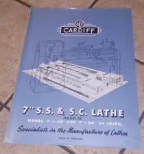 Cardiff S S SS S C SC 7" x 40/60" Lathe SALES CATALOG BOOK BOOKLET England