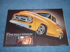 1956 Ford F-100 Pickup Mild Custom Article "Super Small-Window"