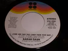 Sarah Dash:(Come And Take This)Candy From Your Baby/Do It For Love 45-Disco Soul