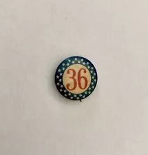 RARE & Iconic "36" Pin Button ~ Women's Suffrage ~19 Amendment ~ Votes for Women