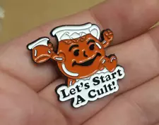 LET'S START A CULT Lapel Pin drink the Kool-Aid man pitcher OH YEAH Jim Jones