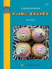 PIANO TREATS MUSIC BOOK FOR PIANO Eugenie Rocherolle KJOS BRAND NEW ON SALE