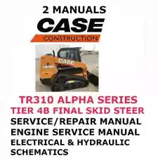 CASE TR310 ALPHA SERIES TIER 4B SKID STEER MANUAL ENGINE SERVICE REPAIR PDF