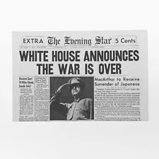 NEWSPAPER REPRINT - WWII: White House Announces The War is Over