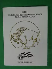 2006 W American Gold Buffalo 1 oz Proof COA, $50, BA6 – COA ONLY, No Coin