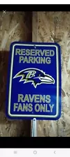 Reserved Parking For Ravens Fans Only Sign